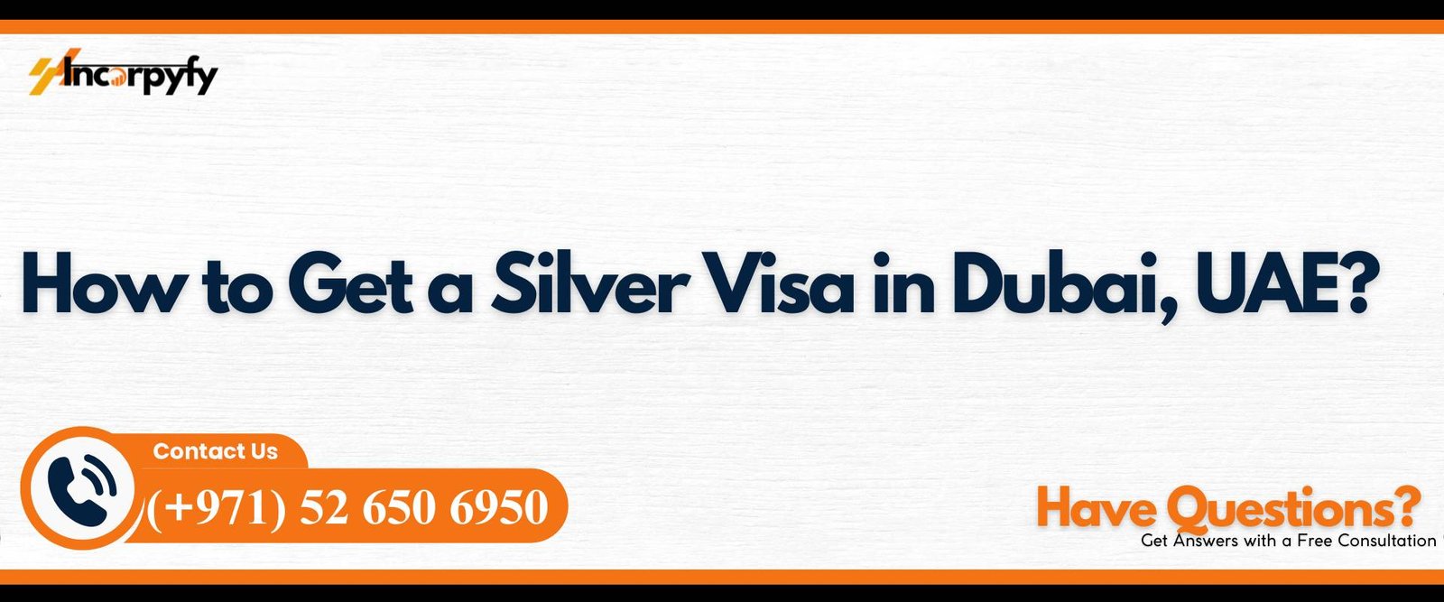 How to Get a Silver Visa in Dubai, UAE?