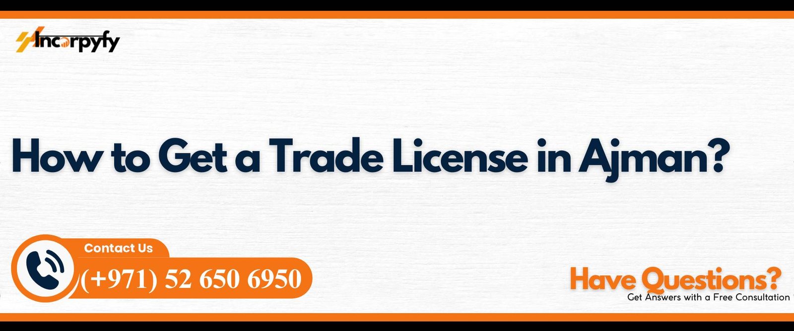How to Get a Trade License in Ajman?