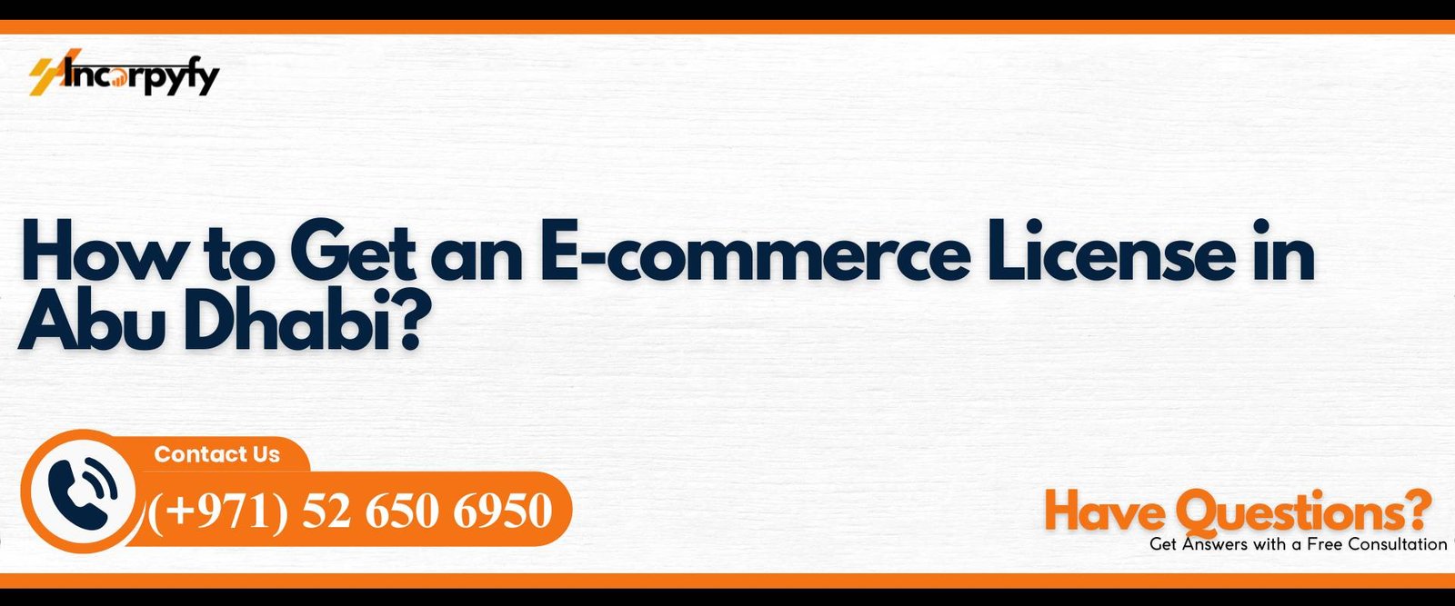 How to Get an E-commerce License in Abu Dhabi?