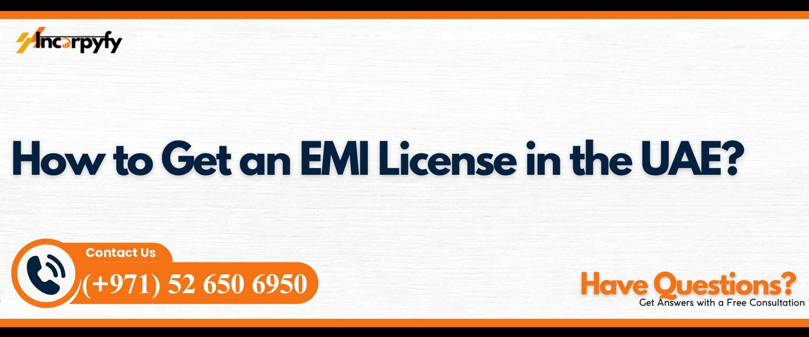 How to Get an EMI License in the UAE?
