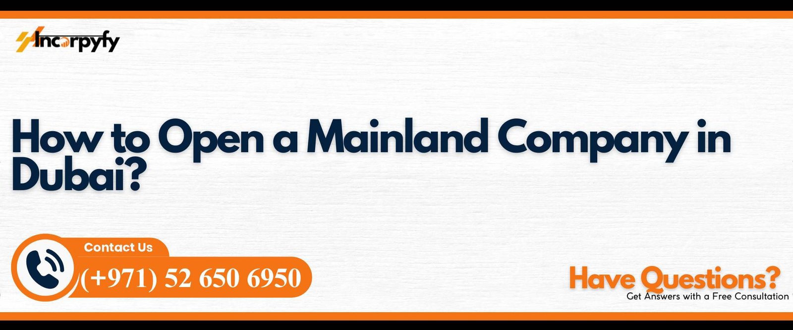 How to Open a Mainland Company in Dubai?