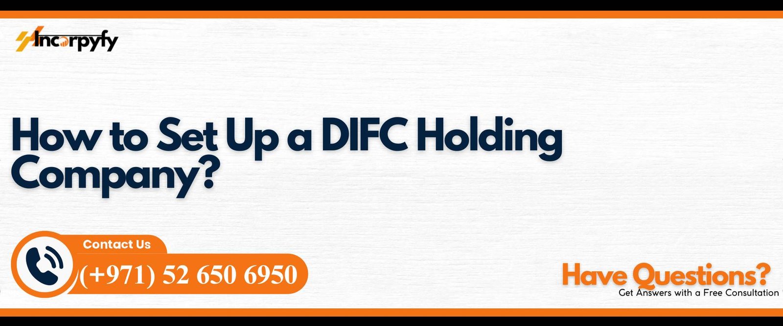 How to Set Up a DIFC Holding Company?
