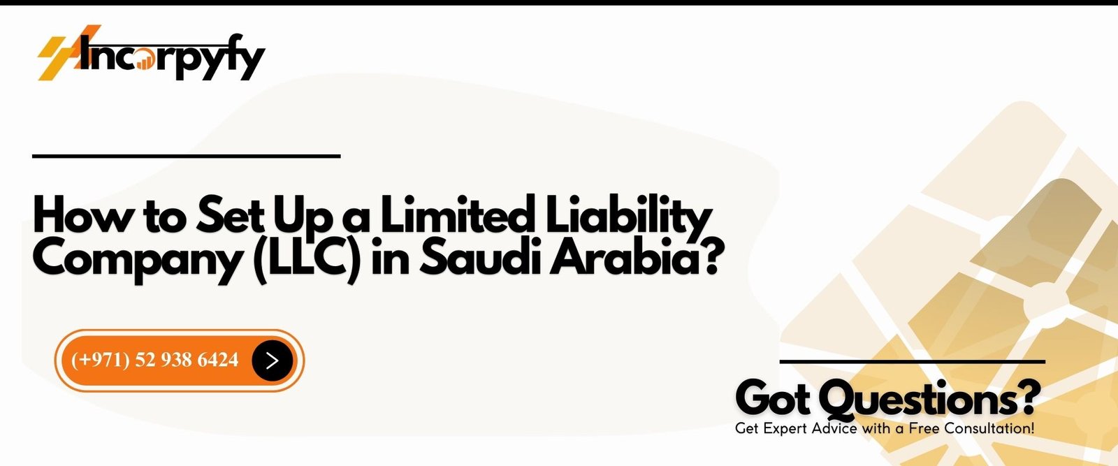 How to Set Up a Limited Liability Company (LLC) in Saudi Arabia?