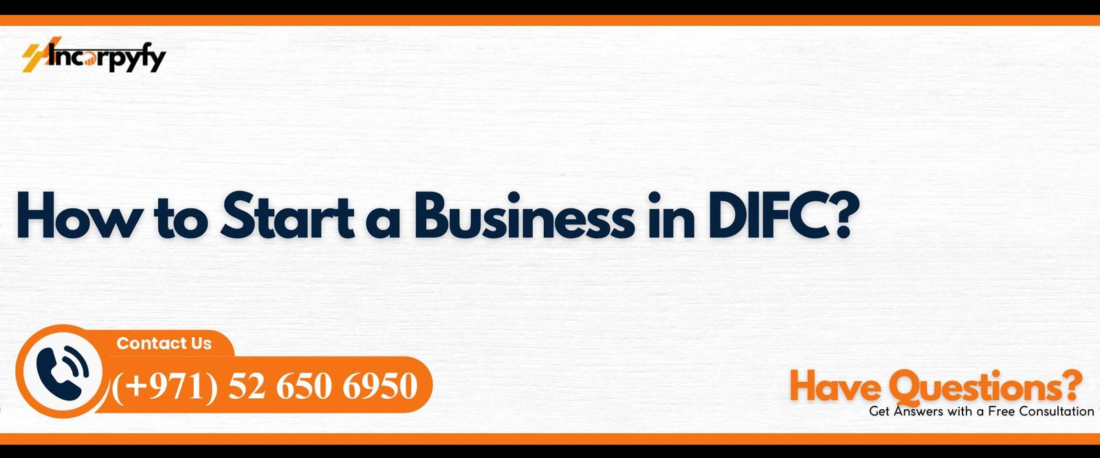 How to Start a Business in DIFC?