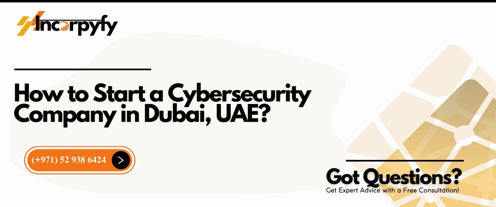 How to Start a Cybersecurity Company in Dubai, UAE?