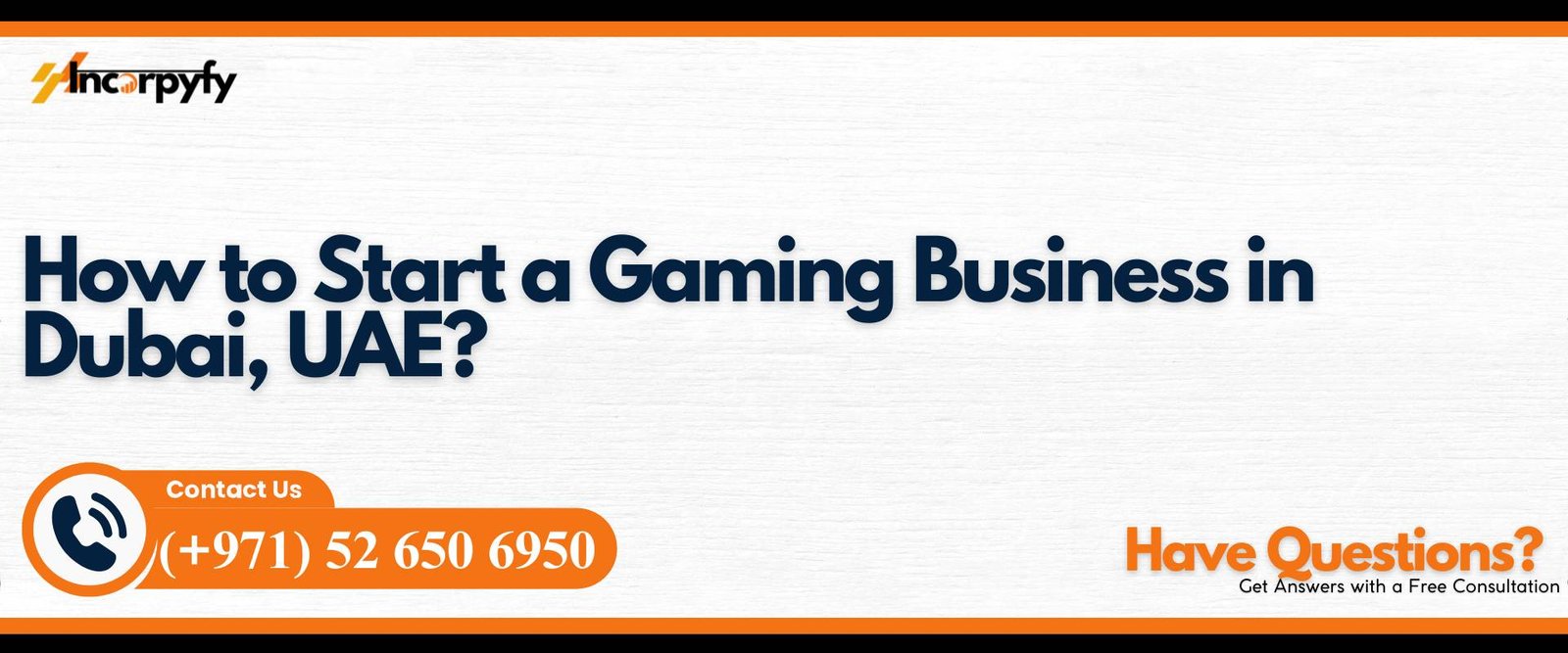 How to Start a Gaming Business in Dubai, UAE?