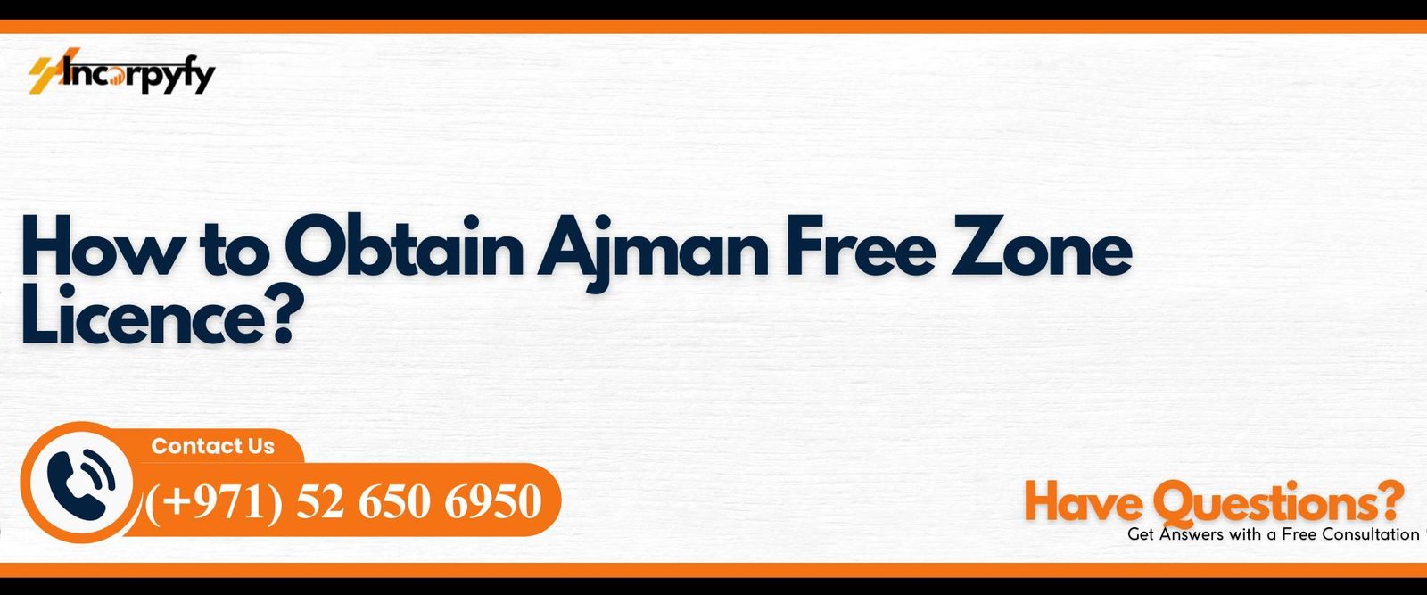 How to Obtain Ajman Free Zone Licence?