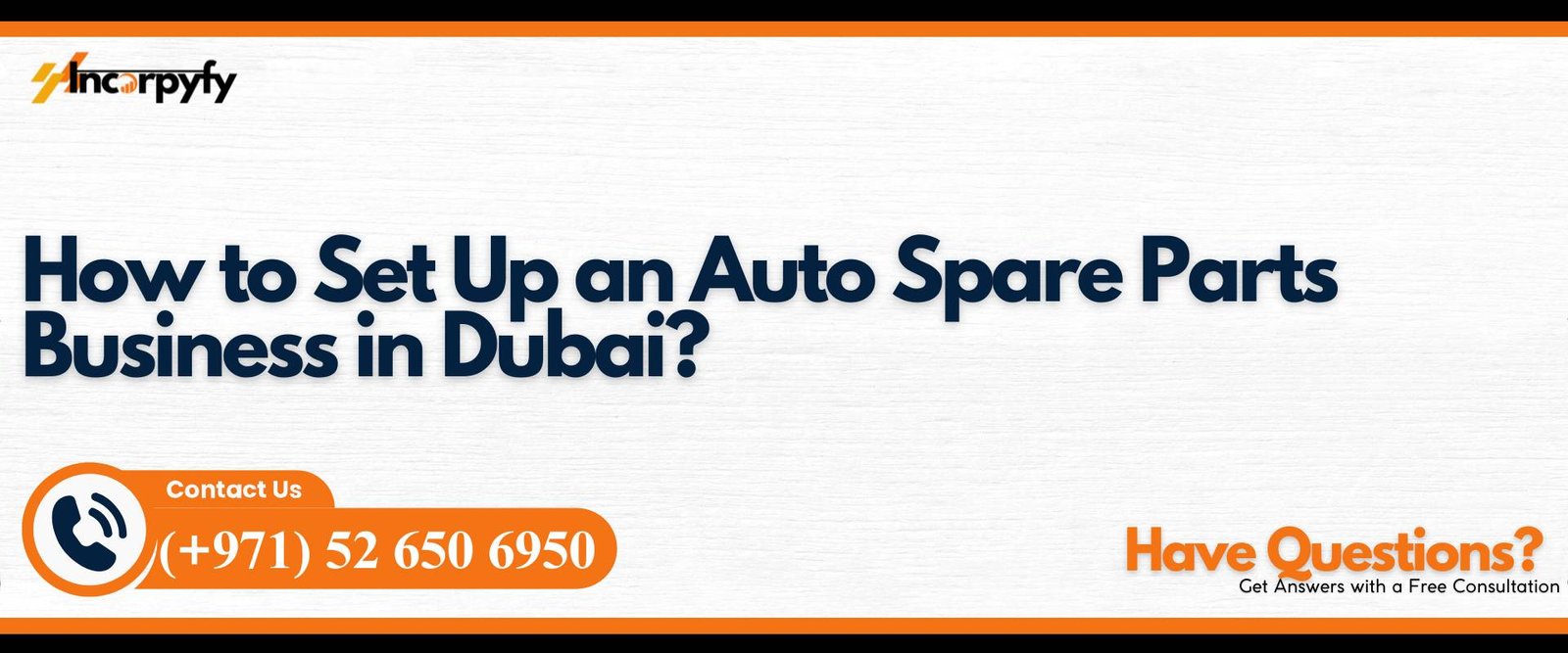 How to Set Up an Auto Spare Parts Business in Dubai?