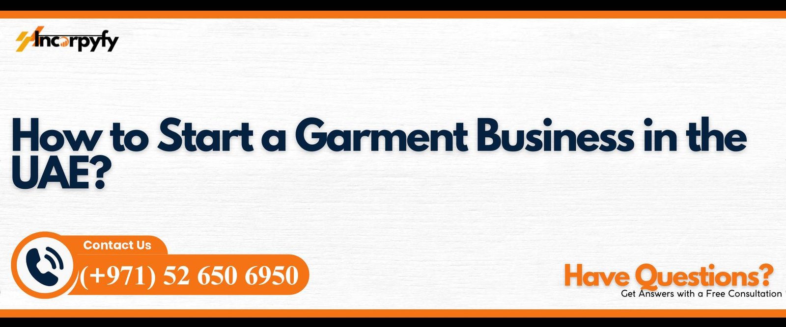 How to Start a Garment Business in the UAE?