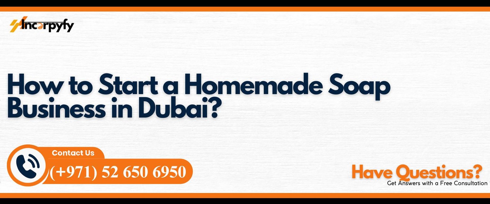 How to Start a Homemade Soap Business in Dubai?