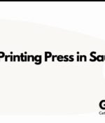 How to Start a Printing Press in Saudi Arabia?