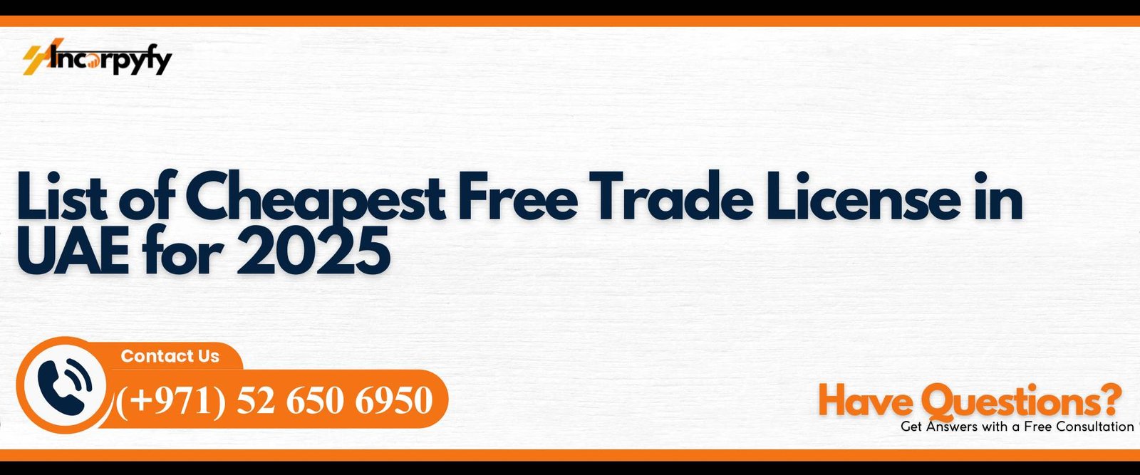 List of Cheapest Free Trade License in UAE for 2025