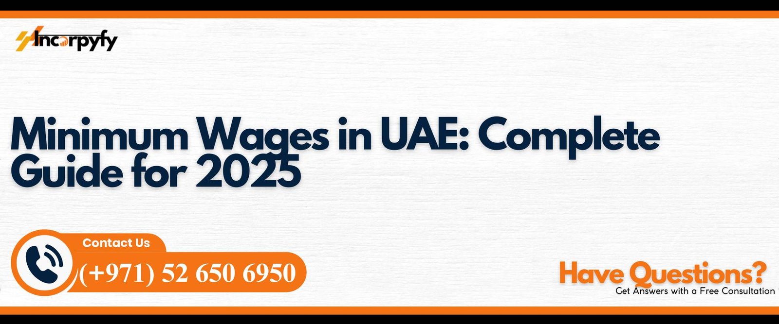 Minimum Wages in UAE: Complete Guide for 2025