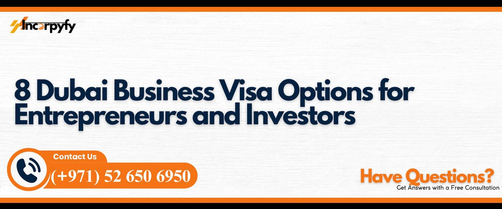 8 Dubai Business Visa Options for Entrepreneurs and Investors