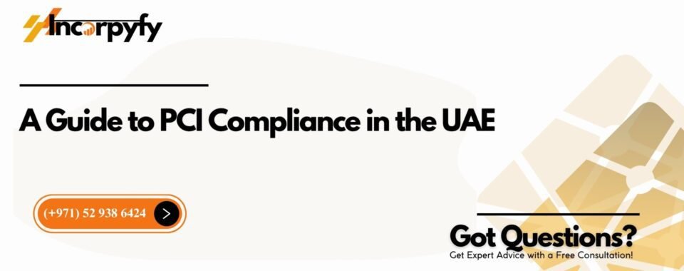 PCI Compliance in the UAE