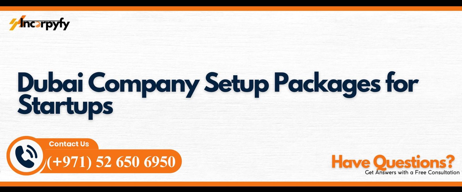 Dubai Company Setup Packages for Startups