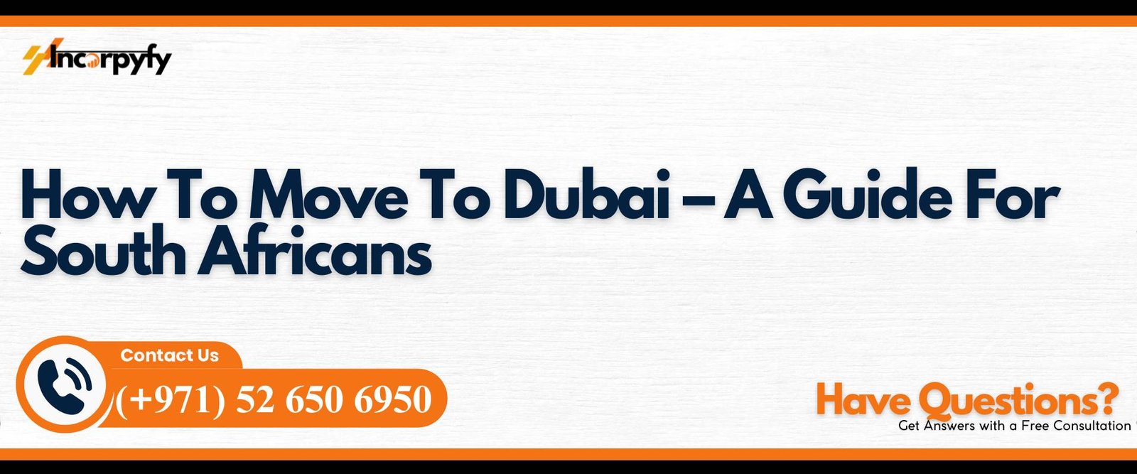 How To Move To Dubai – A Guide For South Africans