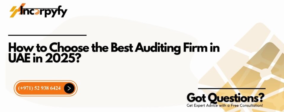 Best Auditing Firm in UAE in 2025