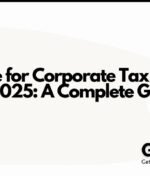 How to Prepare for Corporate Tax Return in UAE 2025: A Complete Guide