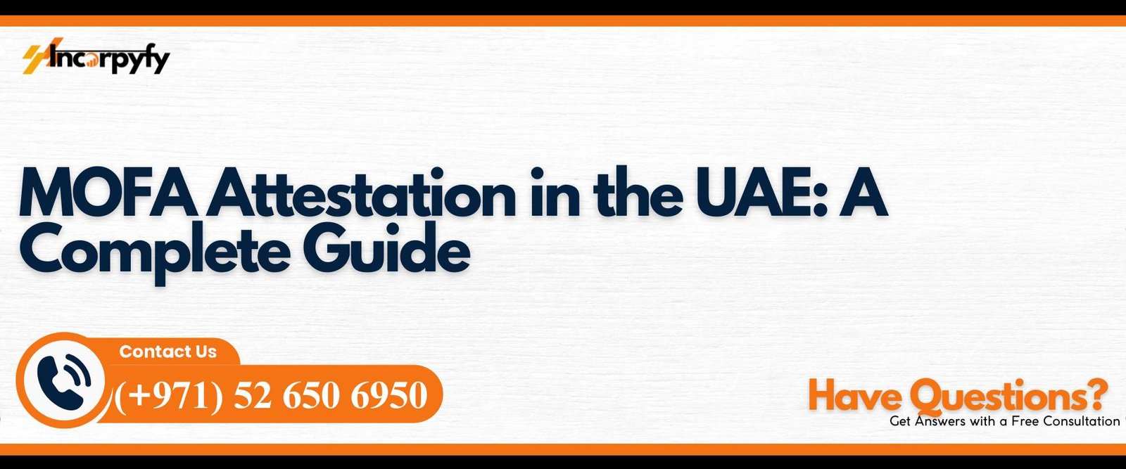 MOFA Attestation in the UAE: A Complete Guide