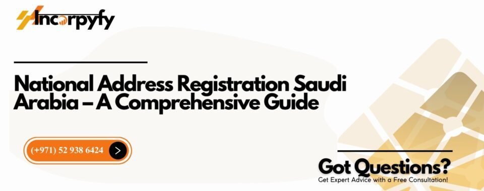 National Address Registration Saudi Arabia