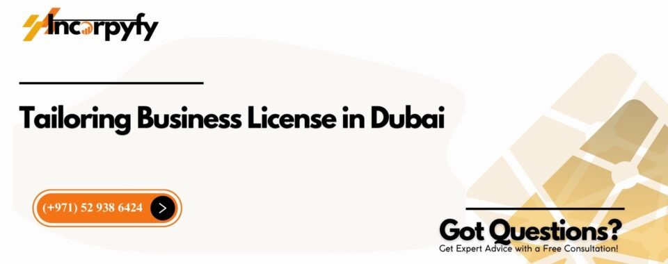 Tailoring Business License in Dubai