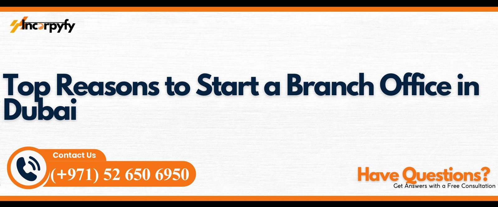 Top Reasons to Start a Branch Office in Dubai