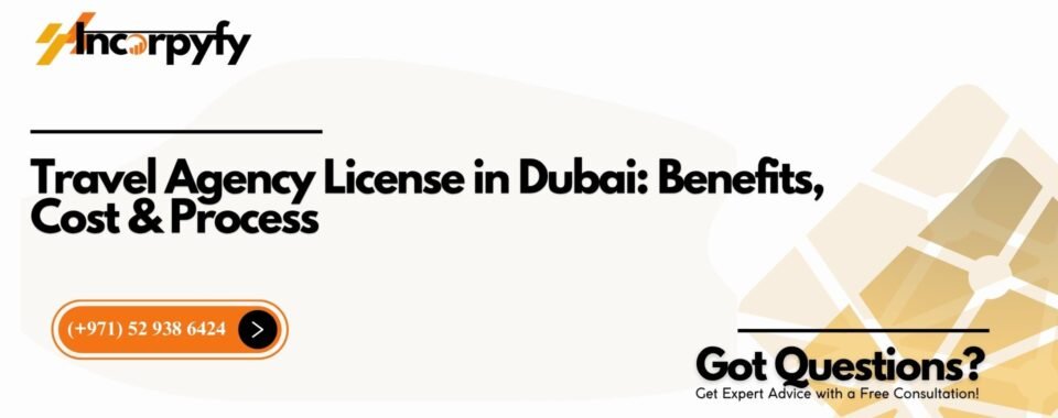 Travel Agency License in Dubai