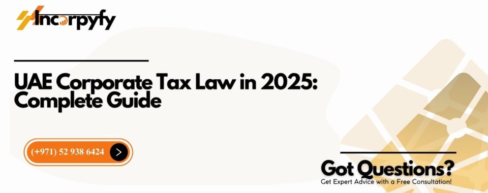 UAE Corporate Tax Law in 2025