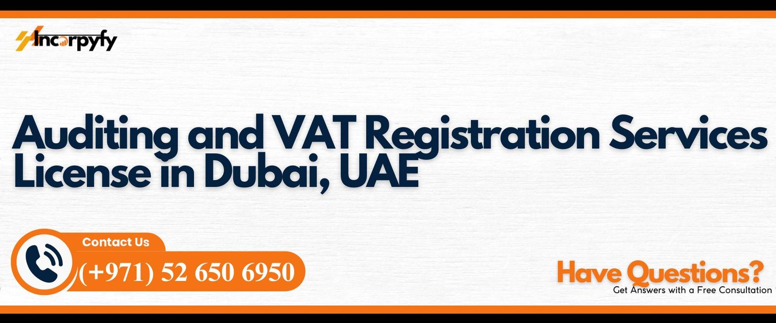 Auditing and VAT Registration Services License in Dubai, UAE