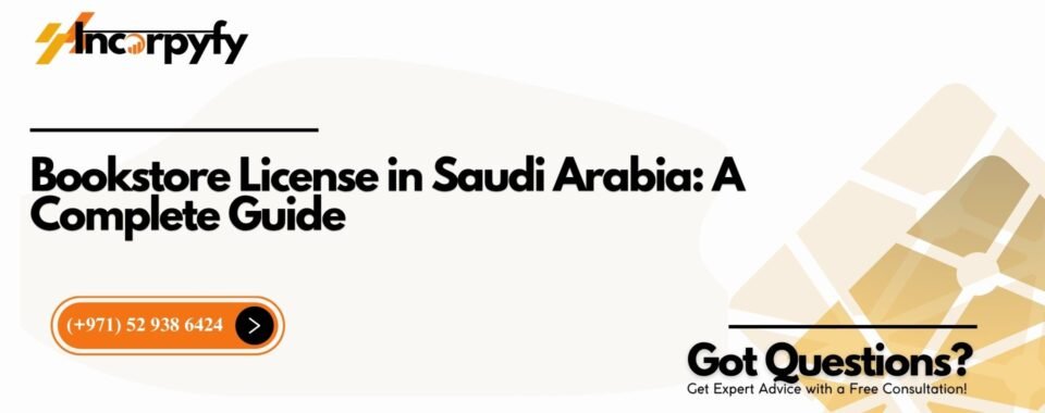 Bookstore License in Saudi Arabia