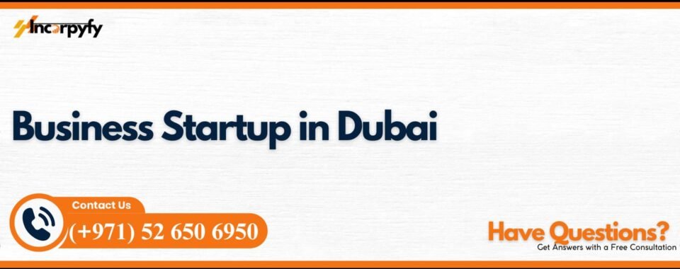 Business Startup in Dubai