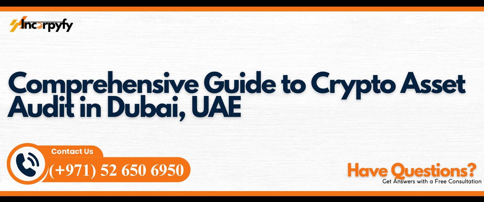 Comprehensive Guide to Crypto Asset Audit in Dubai, UAE