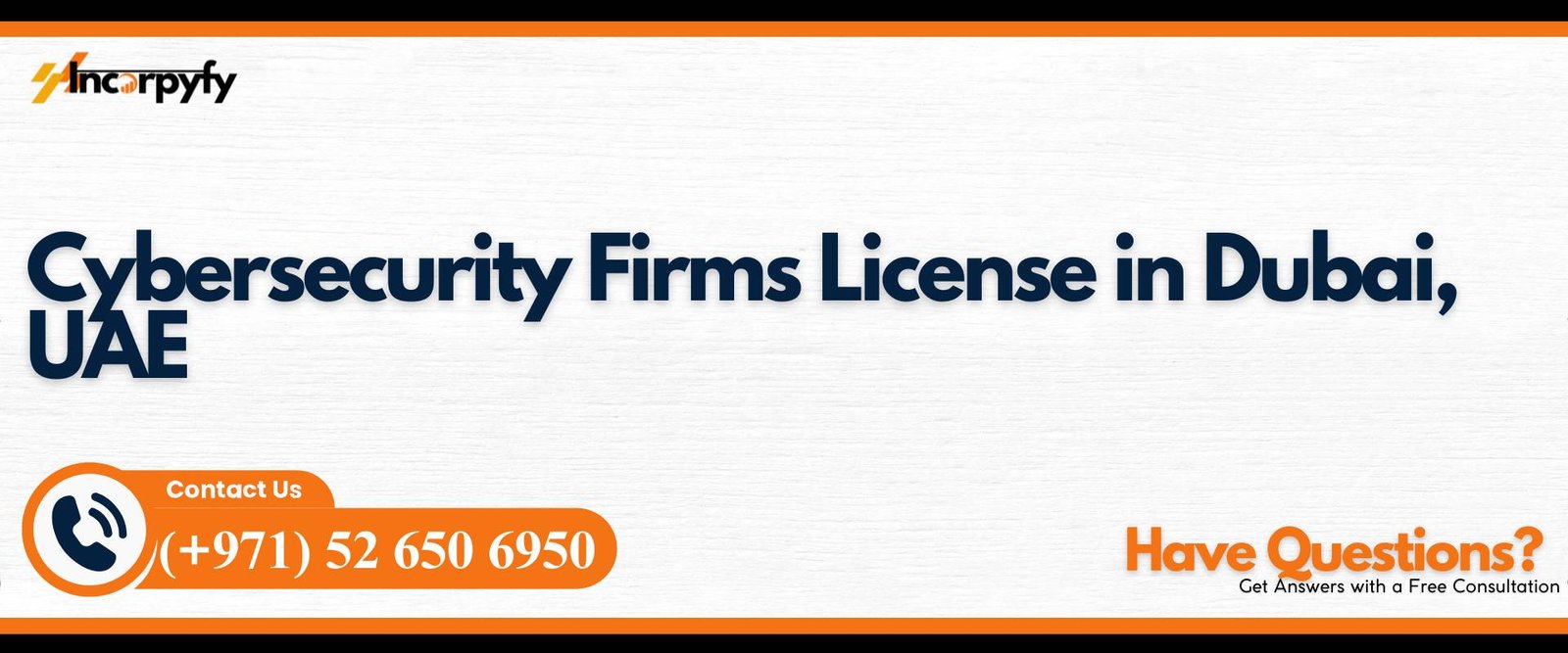 Cybersecurity Firms License in Dubai, UAE