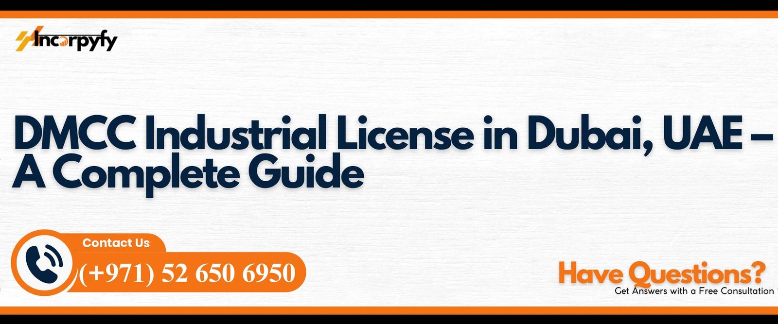 DMCC Industrial License in Dubai, UAE | Incorpyfy