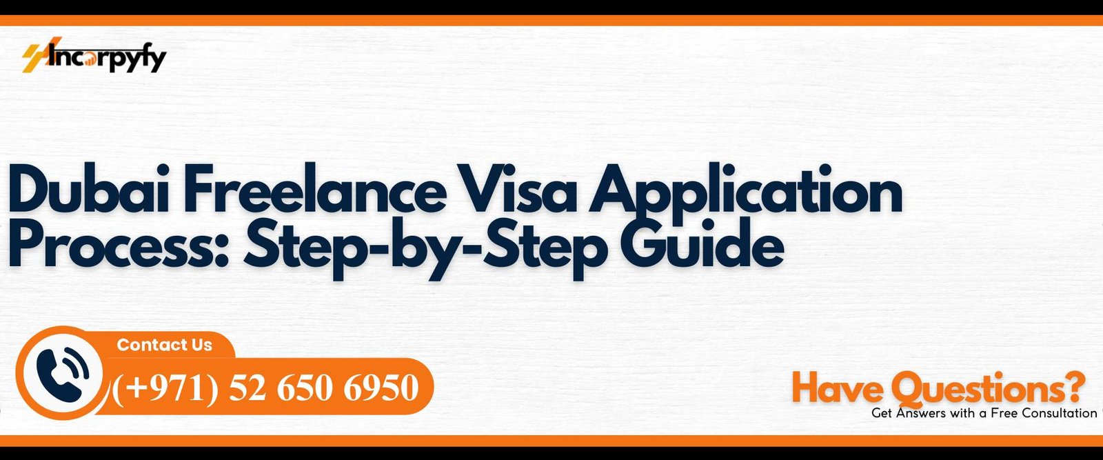 Dubai Freelance Visa Application Process: Step-by-Step Guide