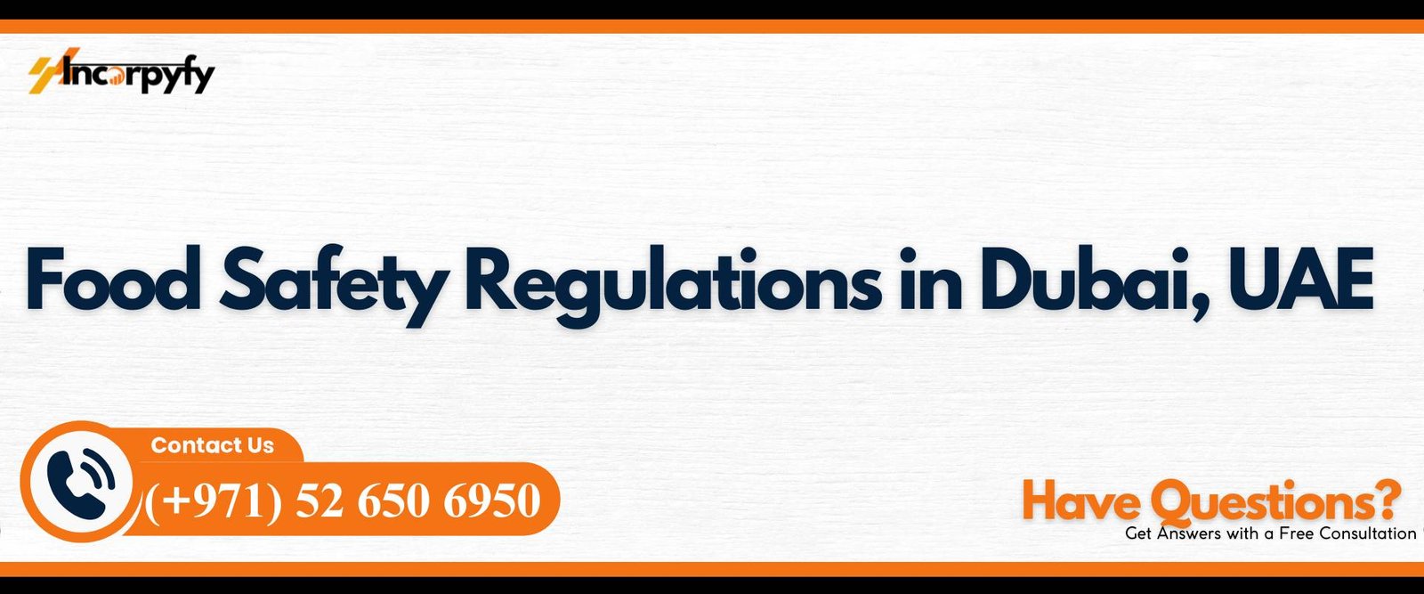 Food Safety Regulations in Dubai, UAE