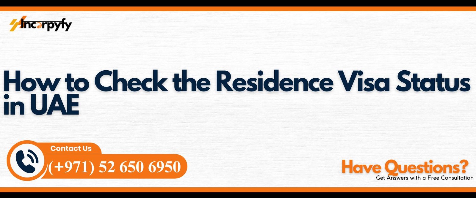 How to Check the Residence Visa Status in UAE