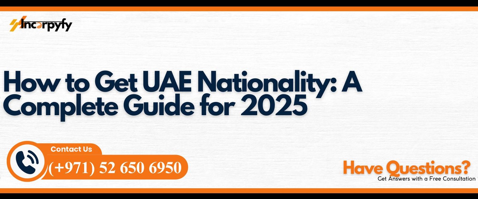 How to Get UAE Nationality: A Complete Guide for 2025
