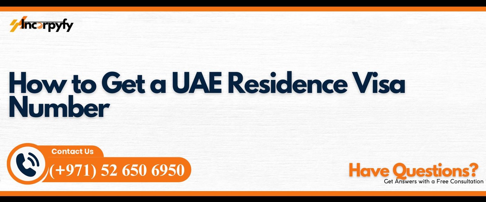 How to Get a UAE Residence Visa Number