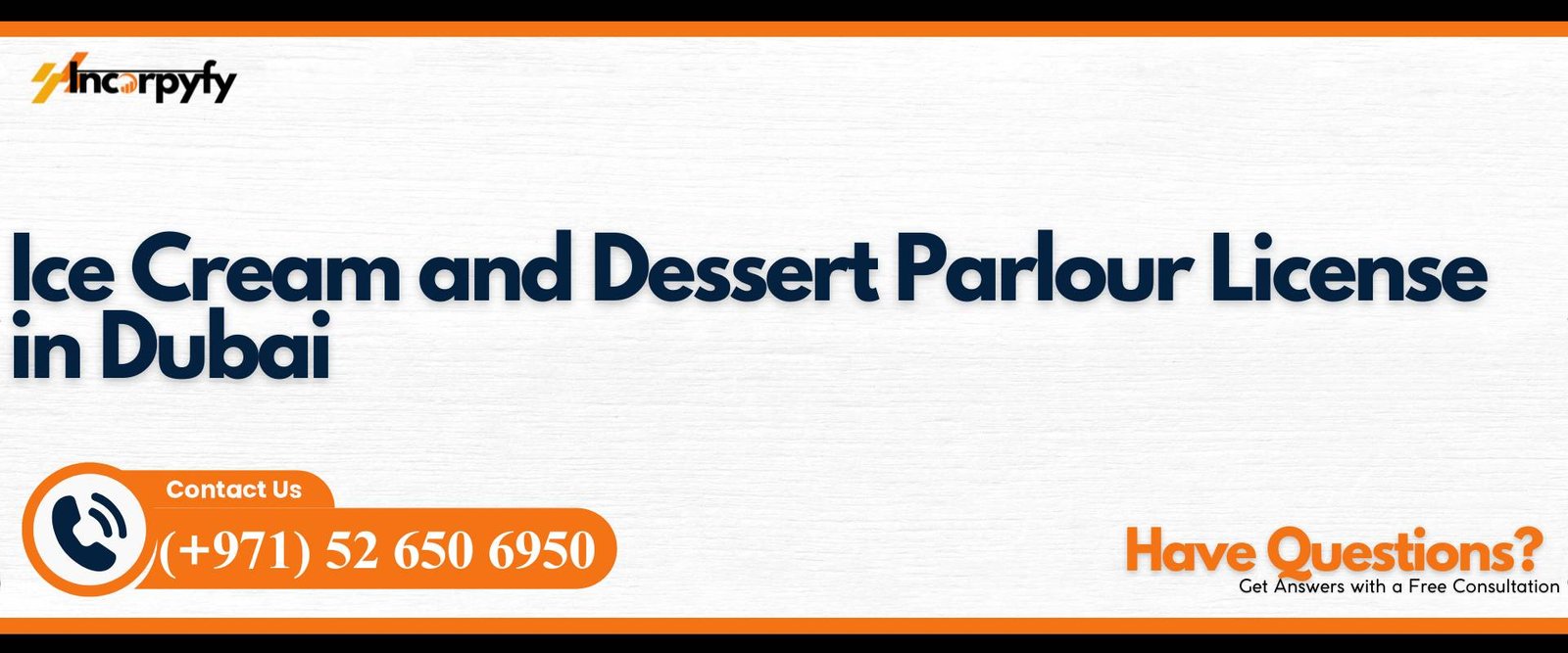 Ice Cream and Dessert Parlour License in Dubai