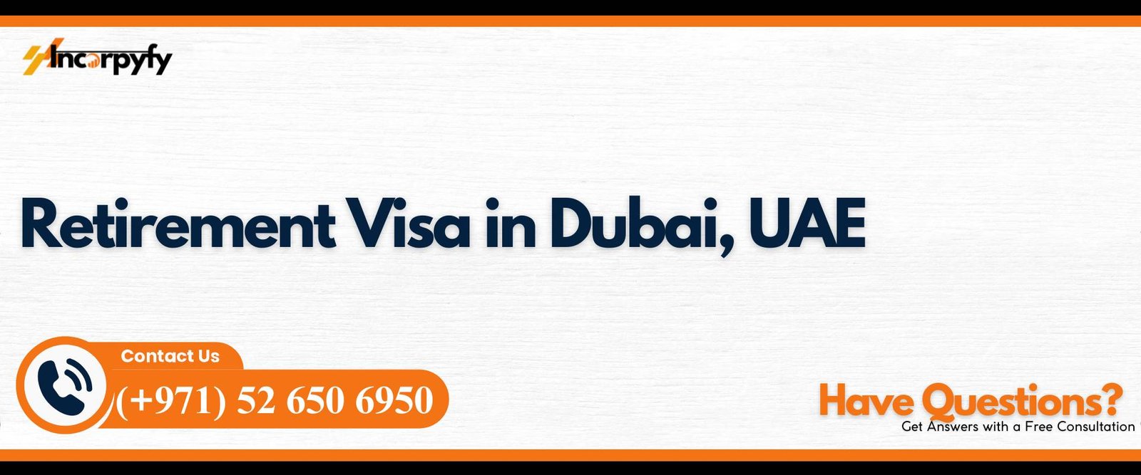 Retirement Visa in Dubai, UAE
