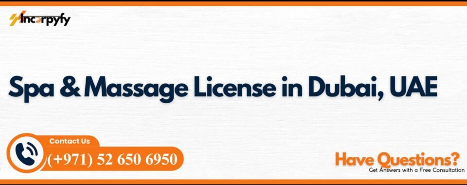 Spa License in Dubai, UAE