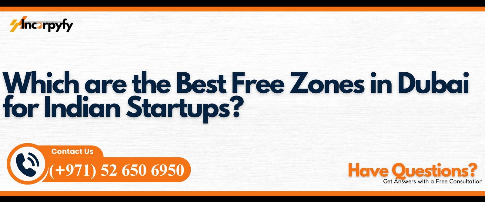 Which are the Best Free Zones in Dubai for Indian Startups?