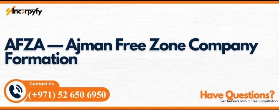 AFZA — Ajman Free Zone Company Formation