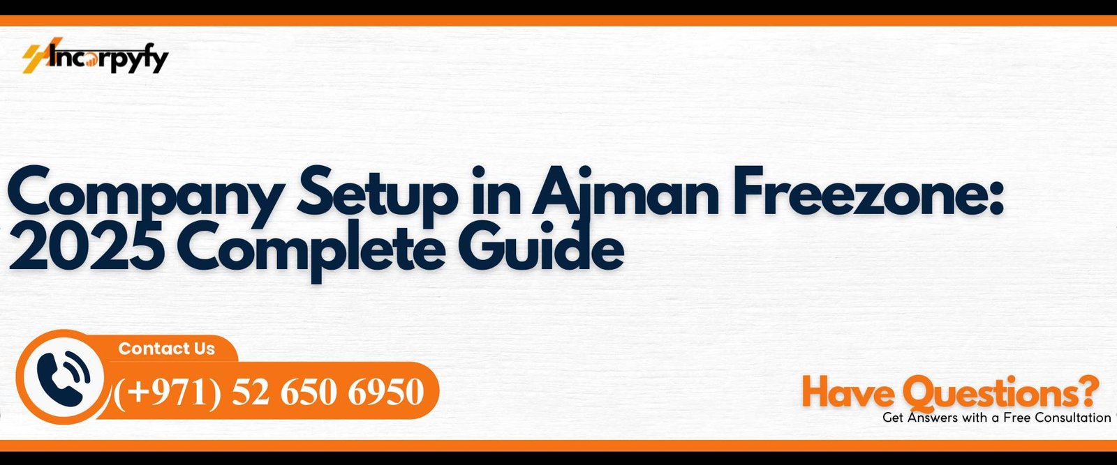 Company Setup in Ajman Freezone: 2025 Complete Guide