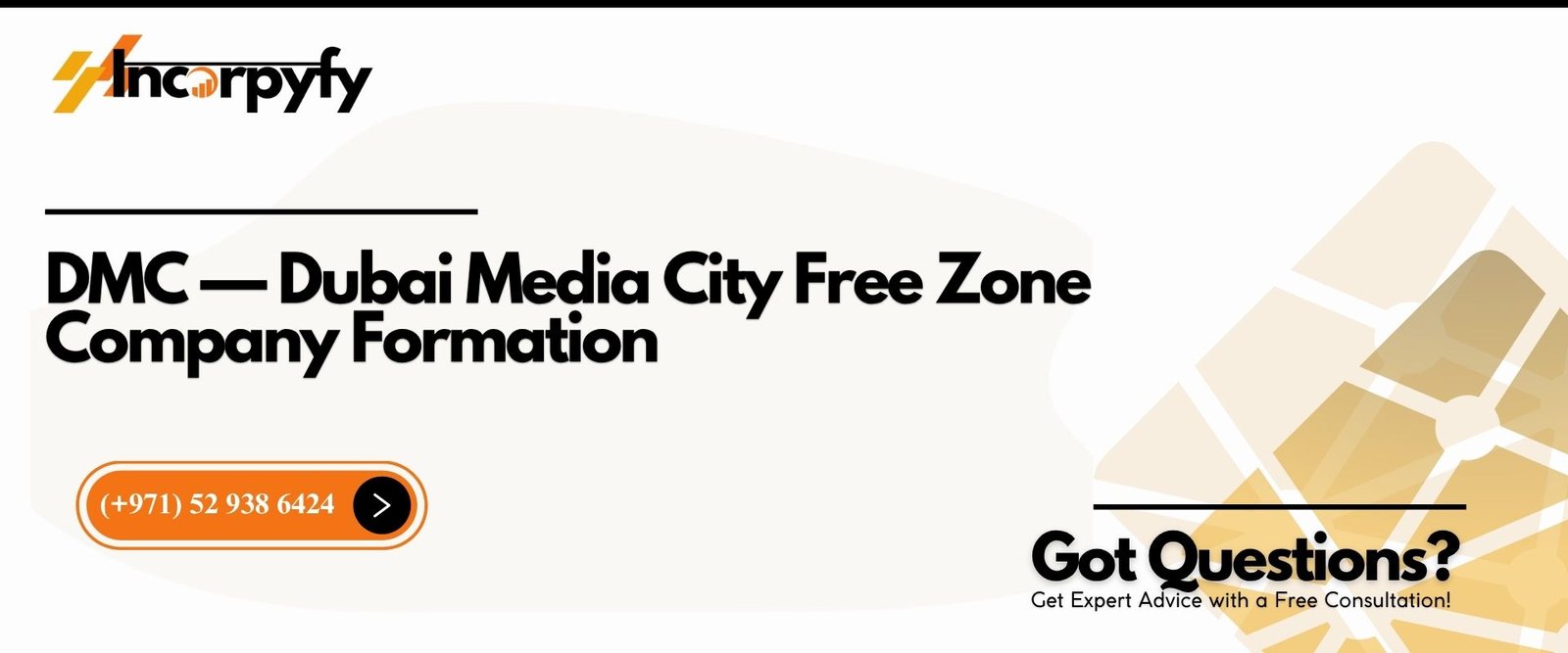 DMC — Dubai Media City Free Zone Company Formation