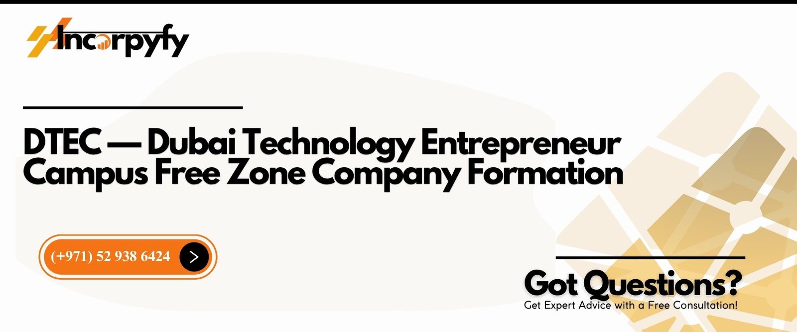 DTEC — Dubai Technology Entrepreneur Campus Free Zone Company Formation