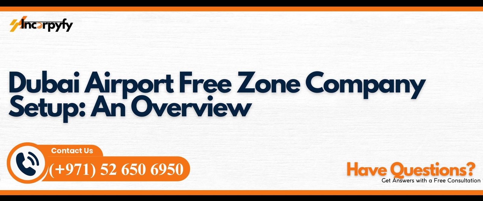 Dubai Airport Free Zone Company Setup: An Overview