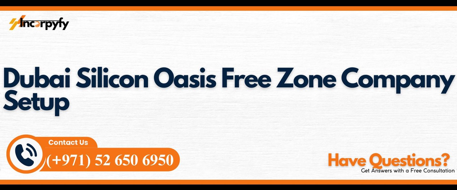 Dubai Silicon Oasis Free Zone Company Setup